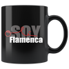 Soy Flamenca Olé - Black 11 oz Mug