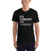 It's Flamenco not Flamingo - T-Shirt